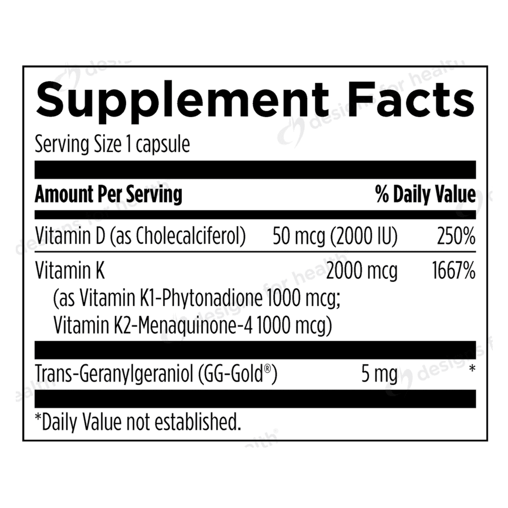 Supplement facts: vitamins D & K, GG-Gold.